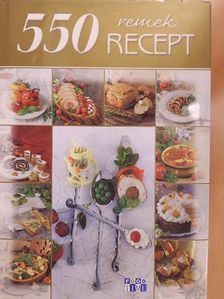 Halmos Mónika - 550 remek recept [antikvár]