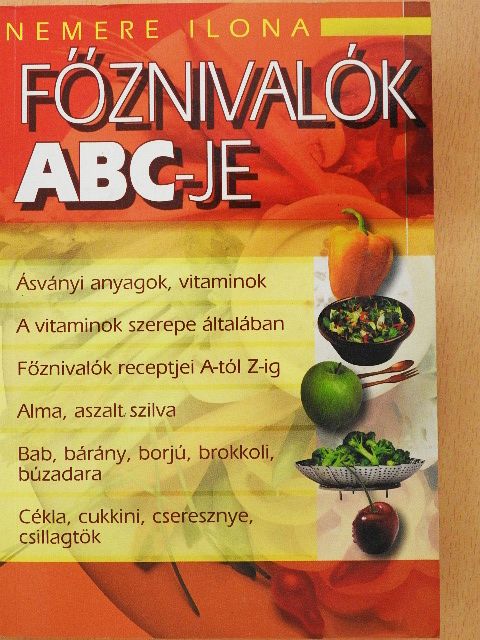 Nemere Ilona - Főznivalók ABC-je [antikvár]