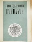 Balogh István - A Nyíregyházi Jósa András Múzeum évkönyve I. [antikvár]