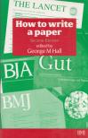 George M. Hall - How to Write a Paper [antikvár]