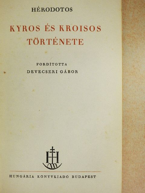 Hérodotos - Kyros és Kroisos története [antikvár]