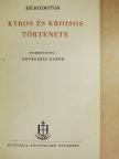 Hérodotos - Kyros és Kroisos története [antikvár]