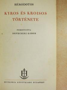 Hérodotos - Kyros és Kroisos története [antikvár]