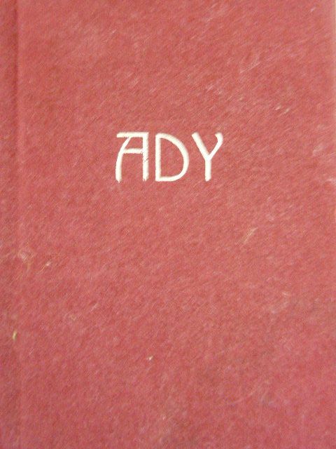 Ady Endre - Útravaló - Ady Endre tollából [antikvár]