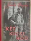 Szürke Bagoly (Archie Belaney) - Két kicsi hód [antikvár]