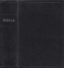 Biblia - Istennek az Ószövetségben és Újszövetségben adott kijelentése [antikvár]