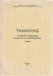 Bóka János, Vajtai József, Nagy Ernő - Tananyag a középfokú végzettségű energetikusok továbbképzéséhez I. [antikvár]