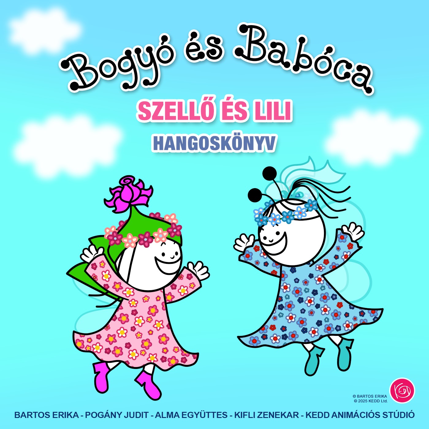 Bartos Erika - Bogyó és Babóca - Szellő és Lili [eHangoskönyv]