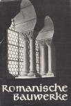 Irene Roch - Romanische Bauwerke [antikvár]