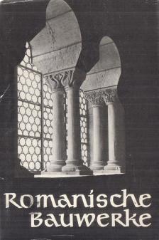 Irene Roch - Romanische Bauwerke [antikvár]