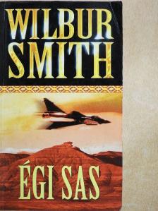 Wilbur Smith - Égi sas [antikvár]