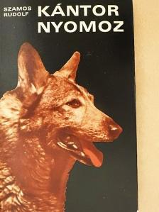 Szamos Rudolf - Kántor nyomoz [antikvár]