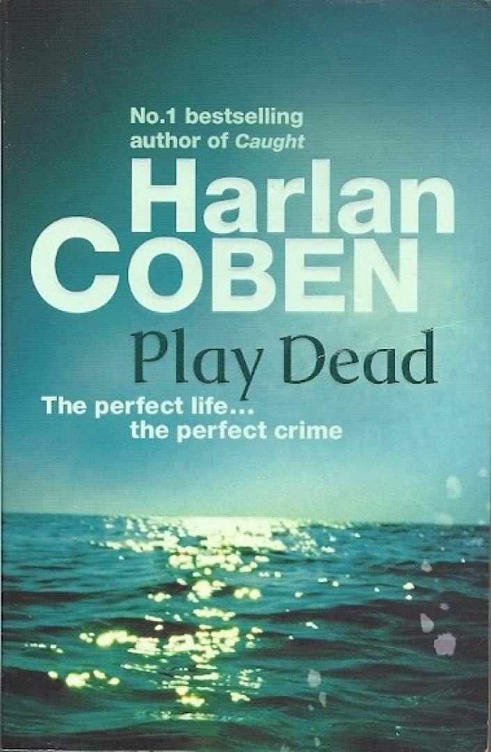Harlan Coben - Play Dead [antikvár]