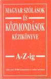 MARGALITS EDE - Magyar szólások és közmondások kézikönyve A-Z-ig [antikvár]