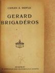 Biró Lajos - Gerard brigadéros/Egy falusi Hamlet/A serpolette/Házassági viszontagságok [antikvár]
