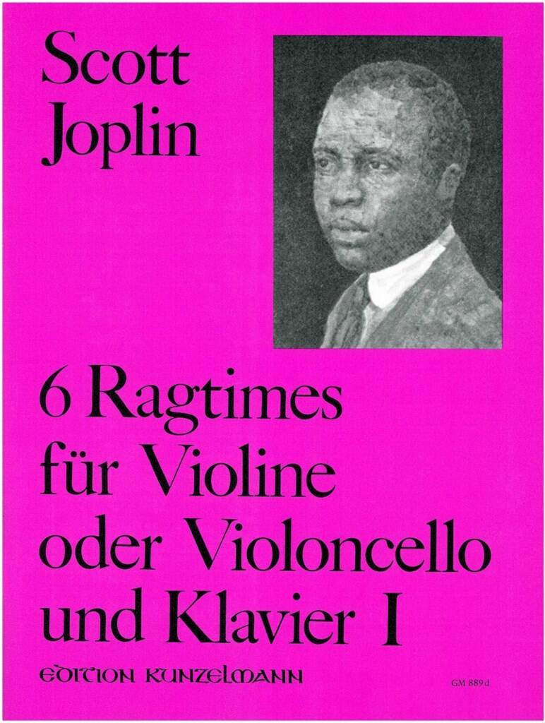 JOPLIN, SCOTT - 6 RAGTIMES FÜR VIOLINE ODER VIOLONCELLO UND KLAVIER I (D.H.FÖRSTER)