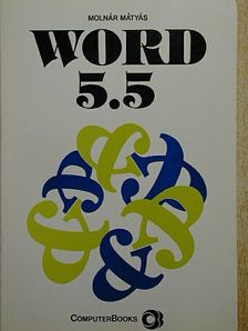 Molnár Mátyás - Word 5.5 [antikvár]