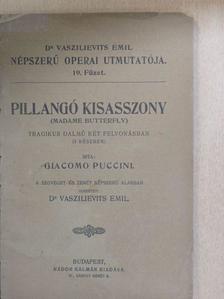 Giacomo Puccini - Pillangó kisasszony [antikvár]