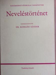 Dr. Bereczki Sándor - Neveléstörténet [antikvár]