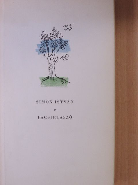 Simon István - Pacsirtaszó [antikvár]
