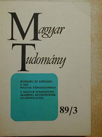 Bíró György - Magyar Tudomány 1989. március [antikvár]
