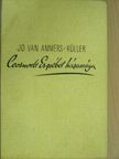 Jo van Ammers-Küller - Coornvelt Erzsébet házassága [antikvár]
