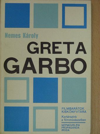 Nemes Károly - Greta Garbo [antikvár]
