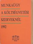 Dr. Zsiga László - Munkaügy a költségvetési szerveknél [antikvár]