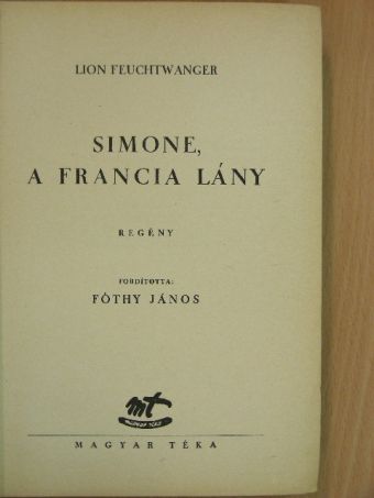 Lion Feuchtwanger - Simone, a francia lány [antikvár]