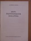 SZOT-ösztöndíjasok kiállítása [antikvár]