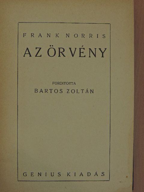 Frank Norris - Az örvény [antikvár]