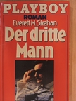 Everett M. Skehan - Der dritte Mann [antikvár]