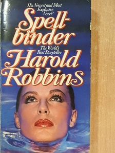 Harold Robbins - Spellbinder [antikvár]