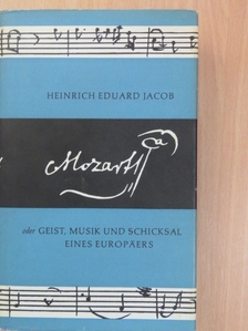 Heinrich Eduard Jacob - Mozart [antikvár]