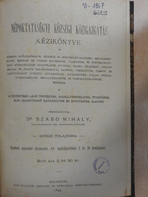 Dr. Szabó Mihály - Népoktatásügyi községi közigazgatás kézikönyve [antikvár]