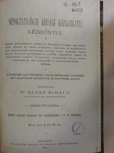 Dr. Szabó Mihály - Népoktatásügyi községi közigazgatás kézikönyve [antikvár]