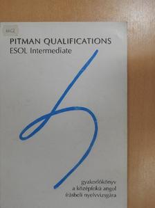 Szabó Péter - Pitman Qualifications ESOL - Intermediate [antikvár]
