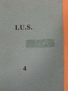 Illyés Gyula - I.U.S. 4 [antikvár]