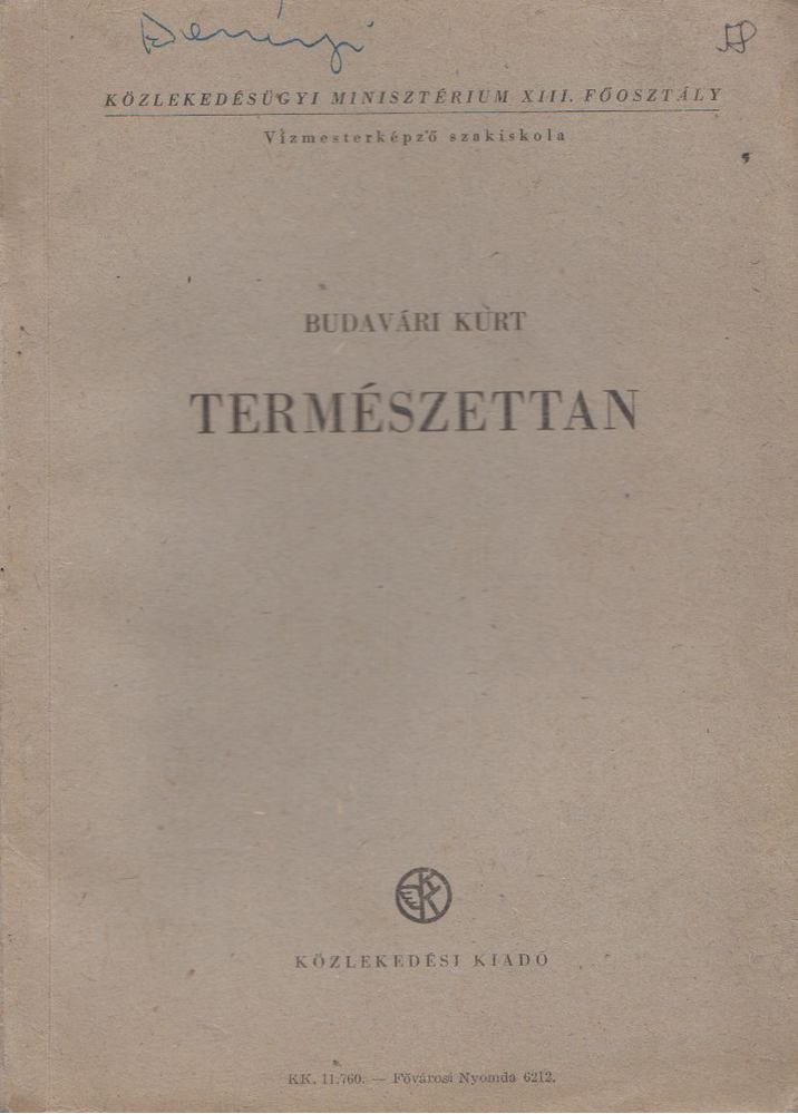 Budavári Kurt - Természettan [antikvár]