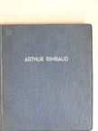 Claude-Edmonde Magny - Arthur Rimbaud [antikvár]