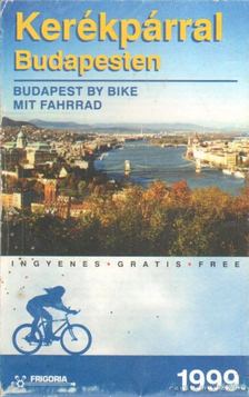 Balogh Gábor (szerk.) - Kerékpárral Budapesten [antikvár]