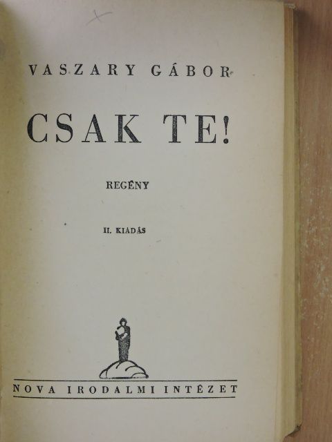 Vaszary Gábor - Csak te! [antikvár]