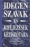 Idegen szavak és kifejezések kéziszótára [antikvár]
