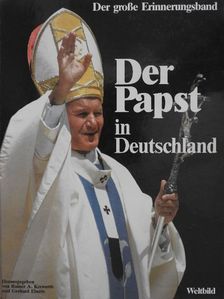 Gerhard Eberts - Papst Johannes Paul II. in Deutschland [antikvár]