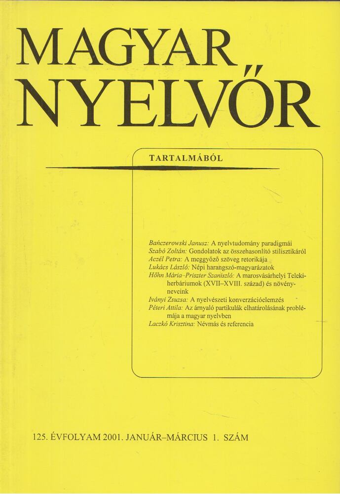 Magyar Nyelvőr 125. évfolyam 2001. január- március 1. szá, [antikvár]