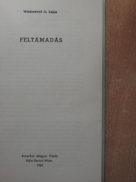 Winterswyl A. Lajos - Feltámadás [antikvár]
