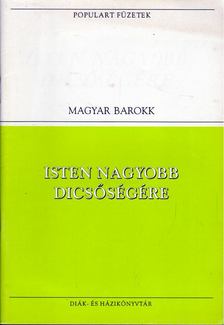 PÁZMÁNY PÉTER - Isten nagyobb dicsőségére [antikvár]