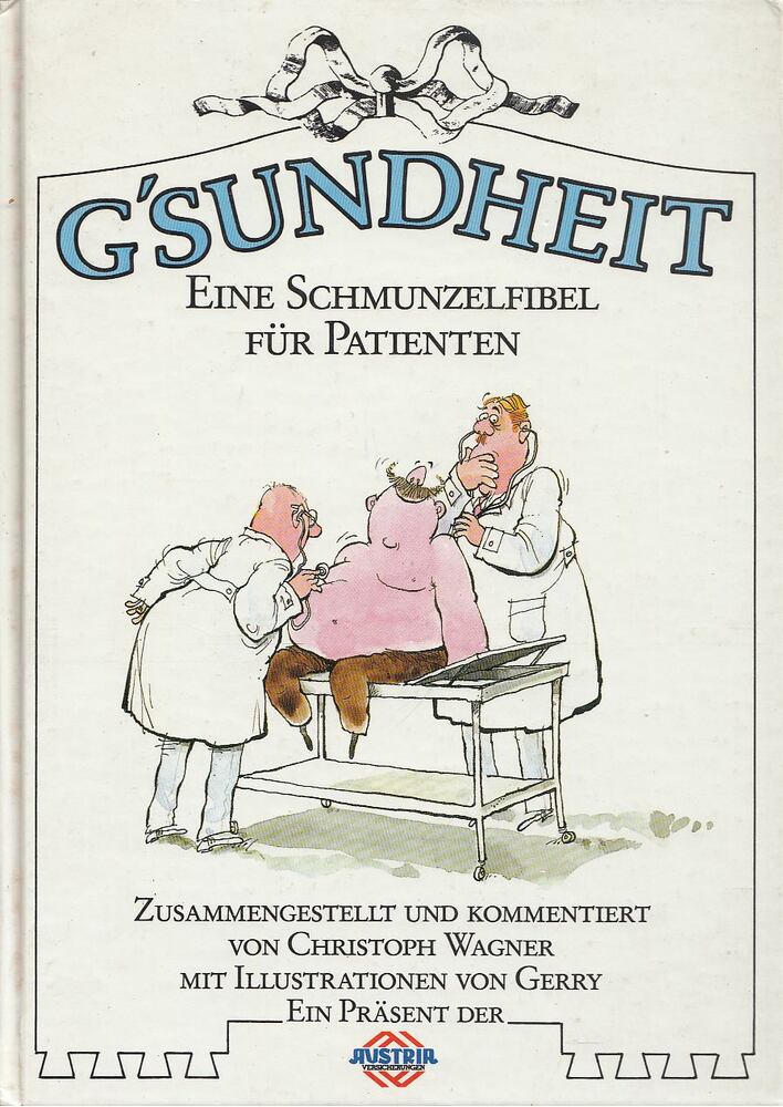 Wagner, Christoph - G'sundheit [antikvár]