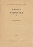 Dr. Wolfram Ervin - Kolloidika I. [antikvár]
