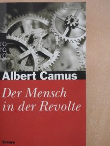 Albert Camus - Der Mensch in der Revolte [antikvár]